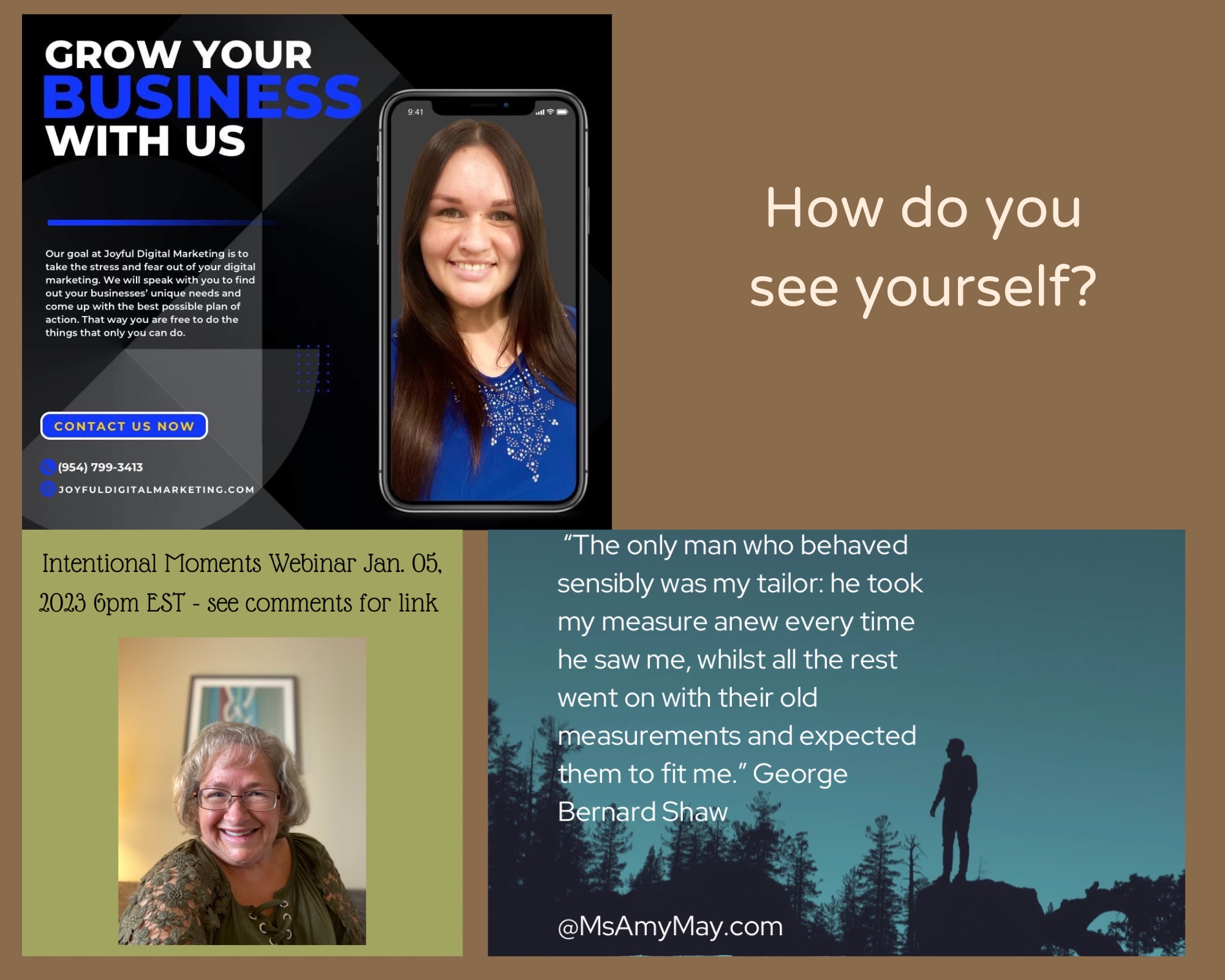 Photo collage of 2 photos and one quote. The quote is the one previously mentioned by George Bernard Shaw. One photo is of Jorjia talking about her business and one is of Amy mentioning the webinar. 